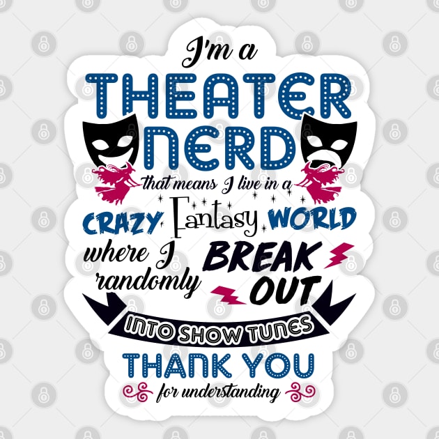 Theatre Nerd Funny Sticker by KsuAnn